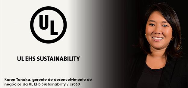 UL EHS Sustainability é a nova patrocinadora da Plataforma Liderança Sustentável - Ideia Sustentável