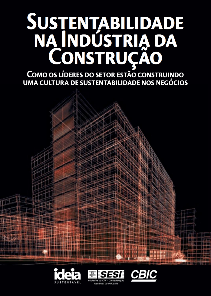 Sustentabilidade na Indústria da Construção Civil - Ideia Sustentável