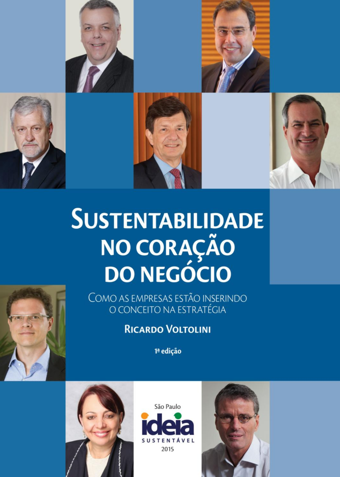 Sustentabilidade no coração do negócio - Ideia Sustentável